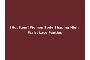 [Hot Item] Women Body Shaping High Waist Lace Panties