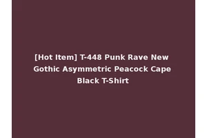 [Hot Item] T-448 Punk Rave New Gothic Asymmetric Peacock Cape Black T-Shirt
