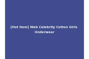 [Hot Item] Web Celebrity Cotton Girls Underwear