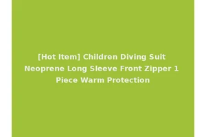 [Hot Item] Children Diving Suit Neoprene Long Sleeve Front Zipper 1 Piece Warm Protection
