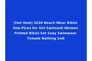 [Hot Item] 2020 Beach Wear Bikini One-Pices for Girl Swimsuit Women Printed Bikini Set Sexy Swimwear Female Bathing Suit