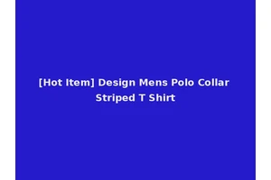 [Hot Item] Design Mens Polo Collar Striped T Shirt