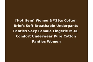 [Hot Item] Women's Cotton Briefs Soft Breathable Underpants Panties Sexy Female Lingerie M-XL Comfort Underwear Pure Cotton Panties Women