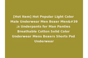 [Hot Item] Hot Popular Light Color Male Underwear Men Boxer Men's Underpants for Man Panties Breathable Cotton Solid Color Underwear Mens Boxers Shorts Psd Underwear