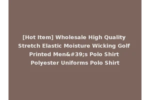 [Hot Item] Wholesale High Quality Stretch Elastic Moisture Wicking Golf Printed Men's Polo Shirt Polyester Uniforms Polo Shirt