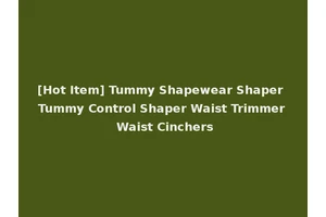 [Hot Item] Tummy Shapewear Shaper Tummy Control Shaper Waist Trimmer Waist Cinchers