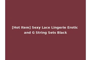[Hot Item] Sexy Lace Lingerie Erotic and G String Sets Black
