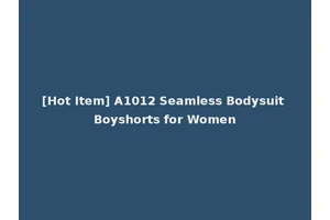 [Hot Item] A1012 Seamless Bodysuit Boyshorts for Women