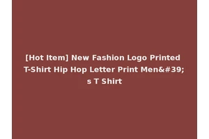 [Hot Item] New Fashion Logo Printed T-Shirt Hip Hop Letter Print Men's T Shirt