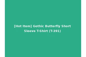 [Hot Item] Gothic Butterfly Short Sleeve T-Shirt (T-391)