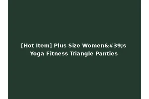 [Hot Item] Plus Size Women's Yoga Fitness Triangle Panties