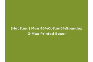 [Hot Item] Men 95%Cotton5%Spandex X-Max Printed Boxer
