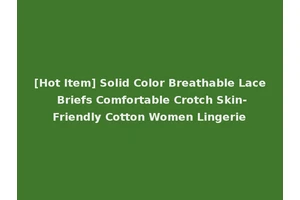 [Hot Item] Solid Color Breathable Lace Briefs Comfortable Crotch Skin-Friendly Cotton Women Lingerie