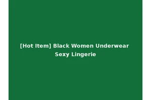 [Hot Item] Black Women Underwear Sexy Lingerie