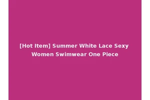 [Hot Item] Summer White Lace Sexy Women Swimwear One Piece