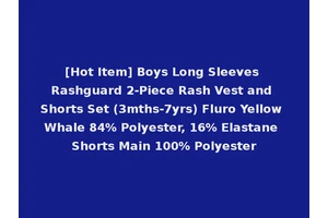 [Hot Item] Boys Long Sleeves Rashguard 2-Piece Rash Vest and Shorts Set (3mths-7yrs) Fluro Yellow Whale 84% Polyester, 16% Elastane Shorts Main 100% Polyester