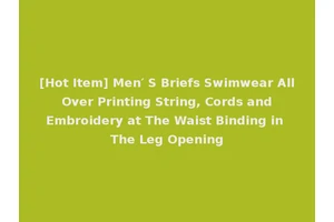 [Hot Item] Men′ S Briefs Swimwear All Over Printing String, Cords and Embroidery at The Waist Binding in The Leg Opening