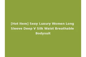 [Hot Item] Sexy Luxury Women Long Sleeve Deep V Silk Waist Breathable Bodysuit