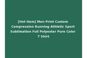 [Hot Item] Men Print Custom Compression Running Athletic Sport Sublimation Full Polyester Pure Color T Shirt