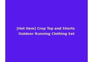 [Hot Item] Crop Top and Shorts Outdoor Running Clothing Set