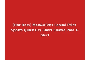 [Hot Item] Men's Casual Print Sports Quick Dry Short Sleeve Polo T-Shirt