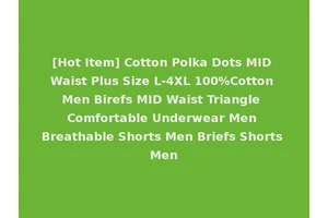 [Hot Item] Cotton Polka Dots MID Waist Plus Size L-4XL 100%Cotton Men Birefs MID Waist Triangle Comfortable Underwear Men Breathable Shorts Men Briefs Shorts Men