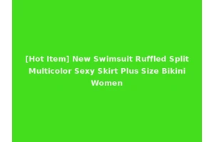 [Hot Item] New Swimsuit Ruffled Split Multicolor Sexy Skirt Plus Size Bikini Women