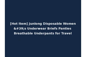 [Hot Item] Junlong Disposable Women's Underwear Briefs Panties Breathable Underpants for Travel