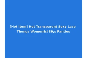 [Hot Item] Hot Transparent Sexy Lace Thongs Women's Panties