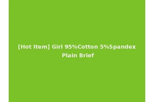 [Hot Item] Girl 95%Cotton 5%Spandex Plain Brief