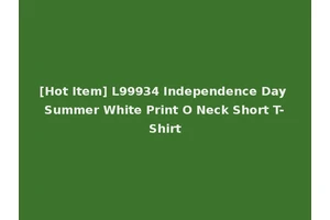 [Hot Item] L99934 Independence Day Summer White Print O Neck Short T-Shirt