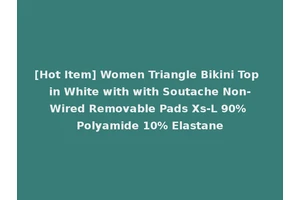 [Hot Item] Women Triangle Bikini Top in White with with Soutache Non-Wired Removable Pads Xs-L 90% Polyamide 10% Elastane