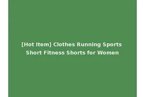 [Hot Item] Clothes Running Sports Short Fitness Shorts for Women