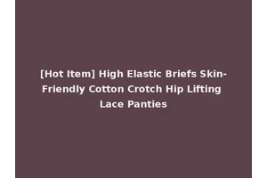 [Hot Item] High Elastic Briefs Skin-Friendly Cotton Crotch Hip Lifting Lace Panties