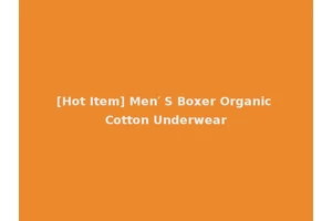 [Hot Item] Men′ S Boxer Organic Cotton Underwear