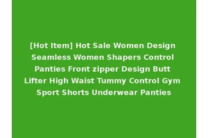 [Hot Item] Hot Sale Women Design Seamless Women Shapers Control Panties Front zipper Design Butt Lifter High Waist Tummy Control Gym Sport Shorts Underwear Panties