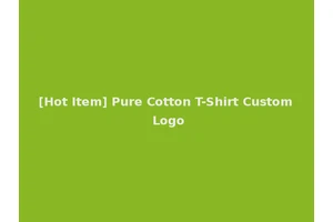 [Hot Item] Pure Cotton T-Shirt Custom Logo