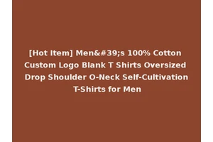 [Hot Item] Men's 100% Cotton Custom Logo Blank T Shirts Oversized Drop Shoulder O-Neck Self-Cultivation T-Shirts for Men
