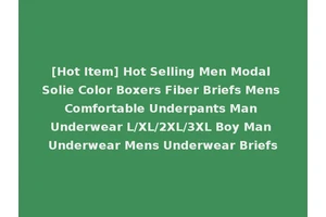 [Hot Item] Hot Selling Men Modal Solie Color Boxers Fiber Briefs Mens Comfortable Underpants Man Underwear L/XL/2XL/3XL Boy Man Underwear Mens Underwear Briefs