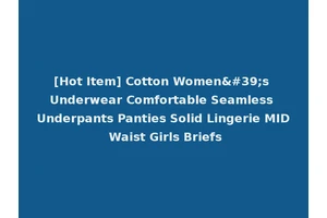 [Hot Item] Cotton Women's Underwear Comfortable Seamless Underpants Panties Solid Lingerie MID Waist Girls Briefs