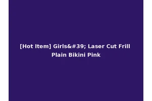 [Hot Item] Girls' Laser Cut Frill Plain Bikini Pink