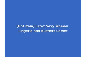 [Hot Item] Latex Sexy Women Lingerie and Bustiers Corset
