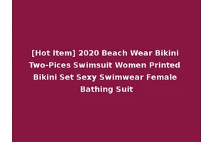 [Hot Item] 2020 Beach Wear Bikini Two-Pices Swimsuit Women Printed Bikini Set Sexy Swimwear Female Bathing Suit