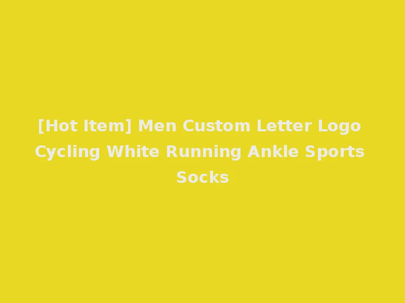 [Hot Item] Men Custom Letter Logo Cycling White Running Ankle Sports Socks