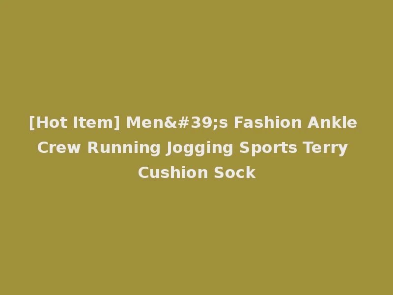 [Hot Item] Men's Fashion Ankle Crew Running Jogging Sports Terry Cushion Sock