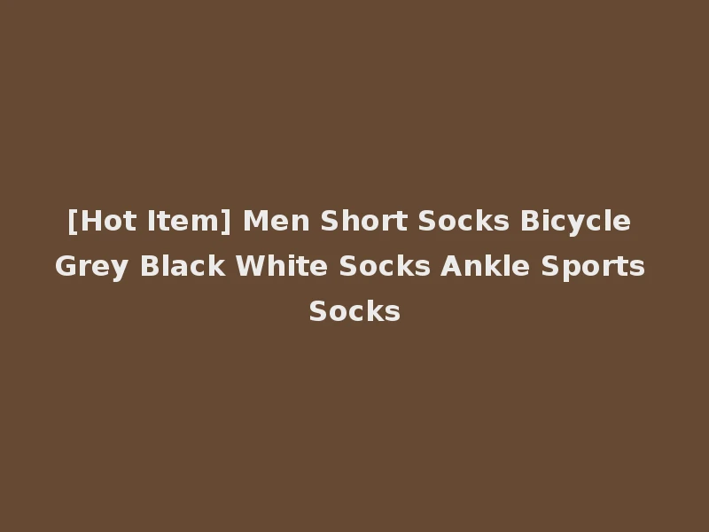 [Hot Item] Men Short Socks Bicycle Grey Black White Socks Ankle Sports Socks