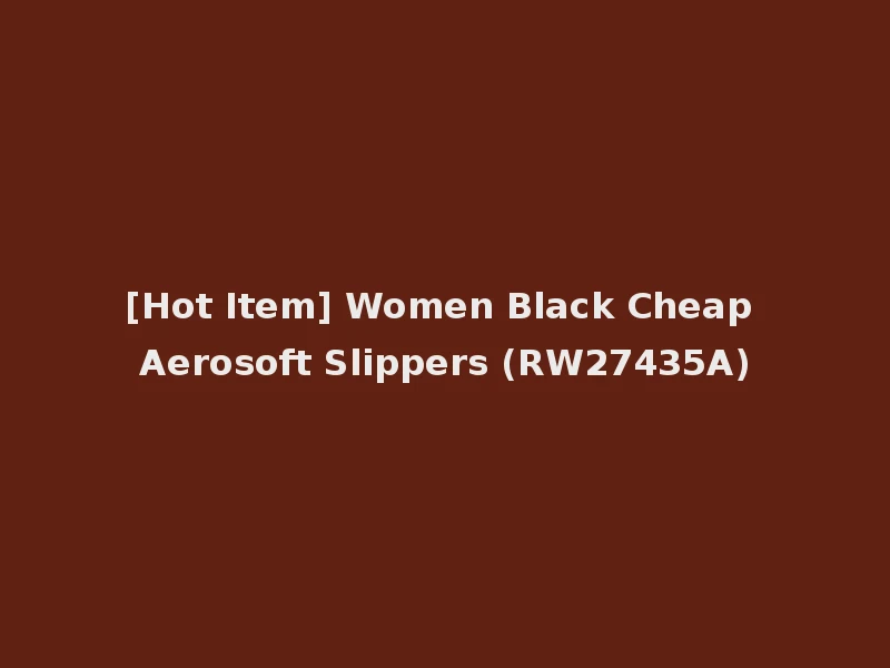 [Hot Item] Women Black Cheap Aerosoft Slippers (RW27435A)