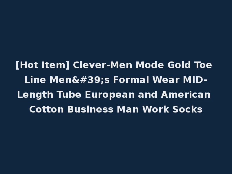 [Hot Item] Clever-Men Mode Gold Toe Line Men's Formal Wear MID-Length Tube European and American Cotton Business Man Work Socks