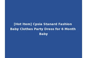 [Hot Item] Cpsia Stanard Fashion Baby Clothes Party Dress for 6 Month Baby