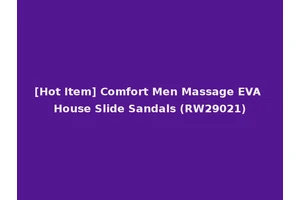 [Hot Item] Comfort Men Massage EVA House Slide Sandals (RW29021)